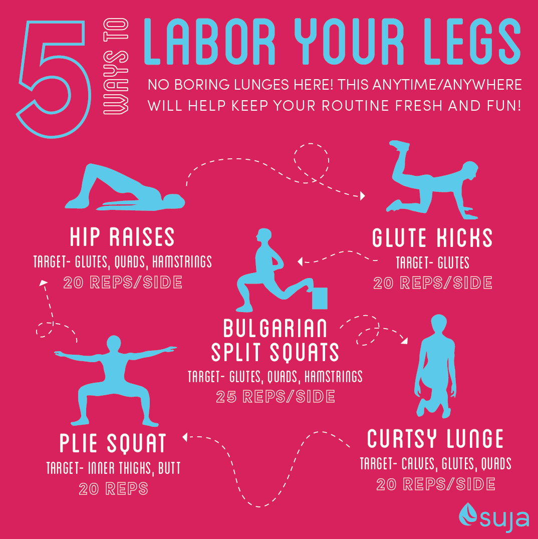 Labor Your Legs with five different exercises